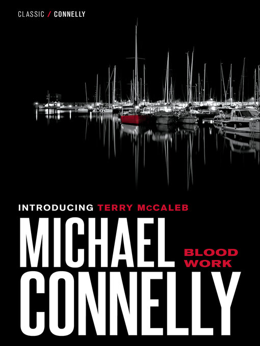 Title details for Blood Work by Michael Connelly - Wait list